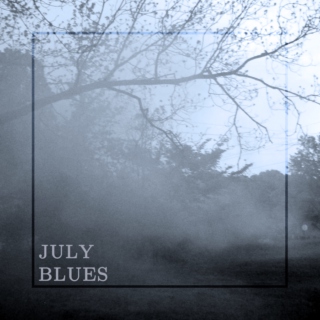 July Blues