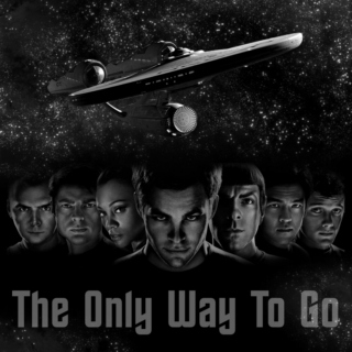The Only Way to Go [A Star Trek Fanmix]