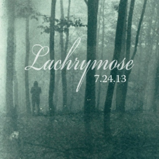 Lachrymose 