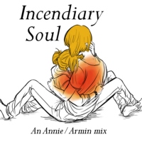 Incendiary Soul