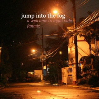 jump into the fog//wtnv