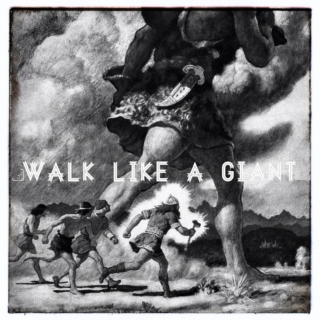 Walk Like a Giant