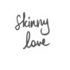 C'mon Skinny Love