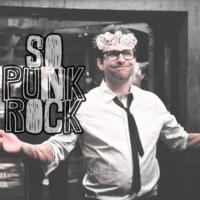 so punk rock (no you aren't shut up newton)