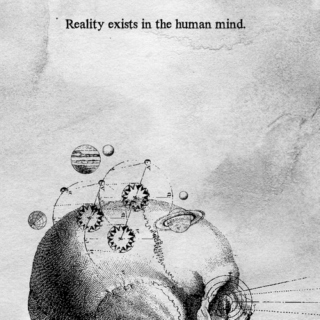 Reality Exists in the Human Mind