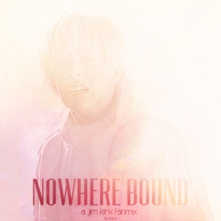nowhere bound