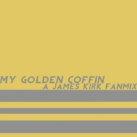My Golden Coffin