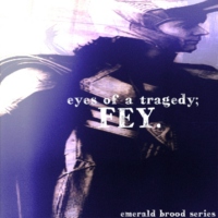 eyes of a tragedy { emerald brood series }