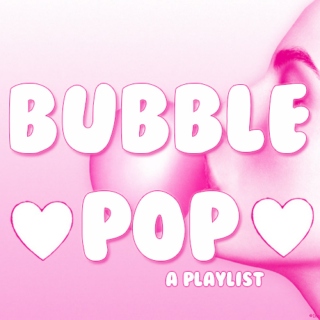 bubble ♡ pop ♡