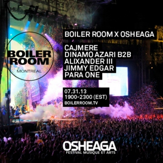 Boiler Room x Osheaga