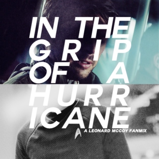 in the grip of a hurricane