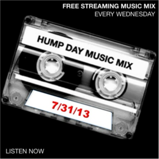 Hump Day Mix - 7/31/13