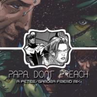 Papa, don't preach.