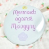 mermaids against misogyny