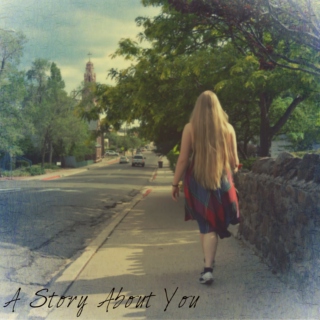 A Story About You