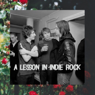 a lesson in indie rock