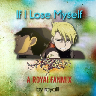 If I Lose Myself