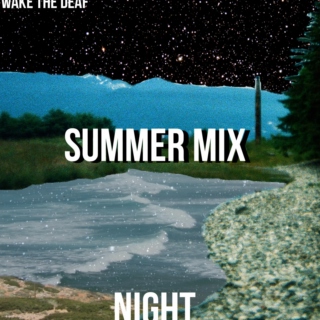 2012 Summer Mix - Night