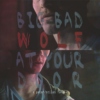 Big Bad Wolf at Your Door