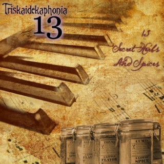 Triskaidekaphonia 13 - The 13 Secret Herbs and Spices Mixtape