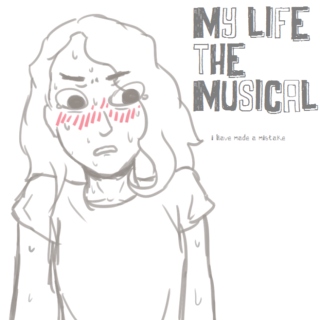 My Life - The Musical 