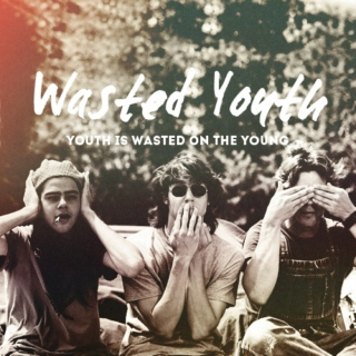 Wasted Youth