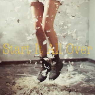 Start It All Over