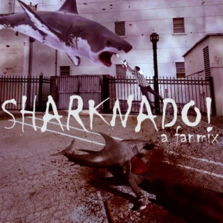 Sharknado!