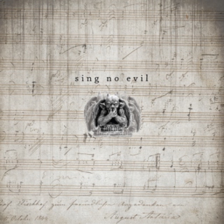 sing no evil