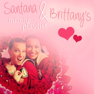 Santana & Brittany's – Infinite Playlist