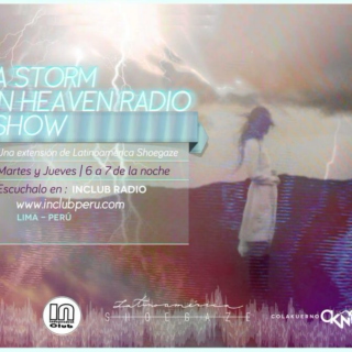A storm in heaven r/show 20th program mixtape