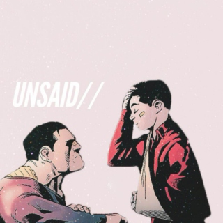 UNSAID//