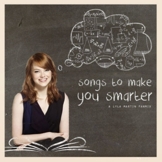 songs to make you smarter. 