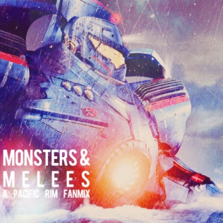 Monsters & Melees