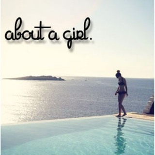 About A Girl.