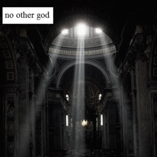 no other god