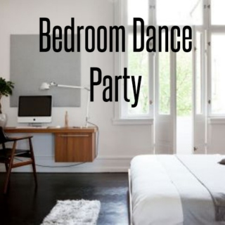 Bedroom Dance Party