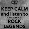 Keep Calm & Listen to Old School ROCK