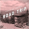 Road Trip: Songs For Driving
