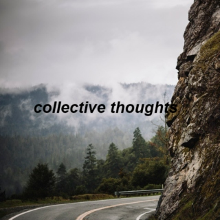 collective thoughts