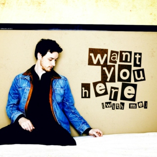 want you here (with me)