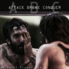 Attack Break Conquer