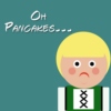 Oh Pancakes...Part 2