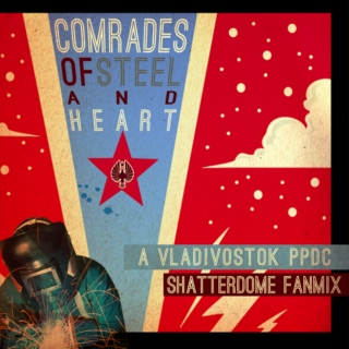 Comrades of Steel and Heart