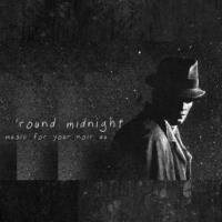 'round midnight