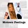 Motown Feelings