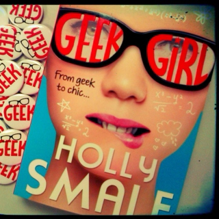 Geek Girl By Holly Smale