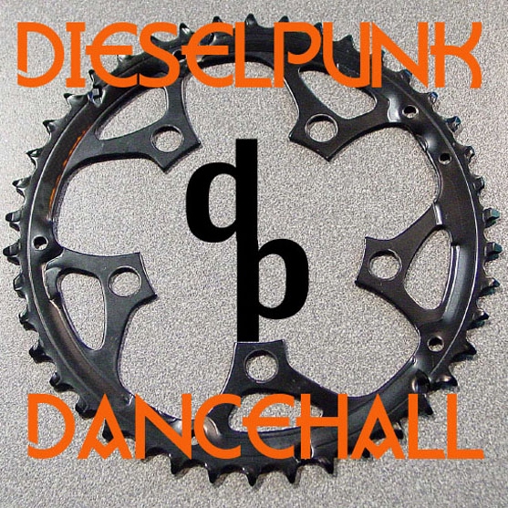 Dieselpunk Dancehall