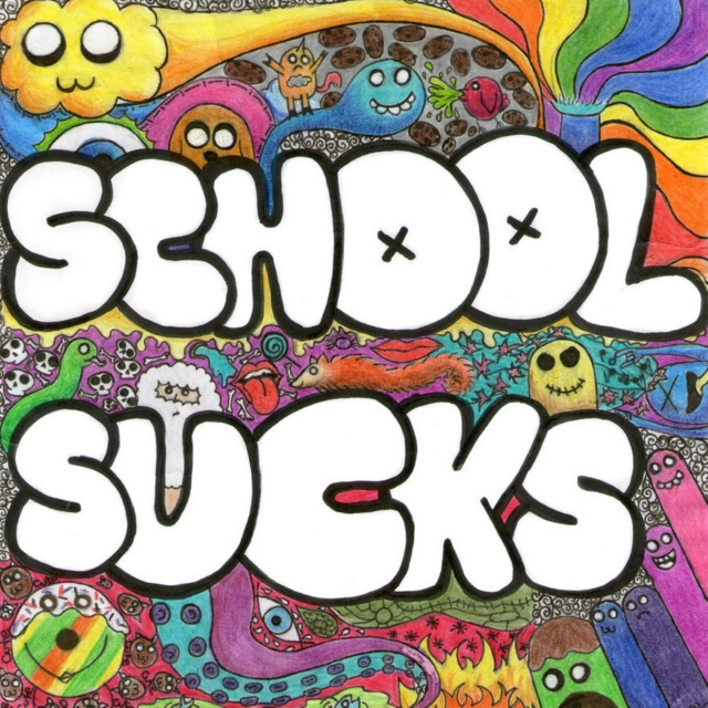 highschool sucks