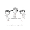 jumpy dancey